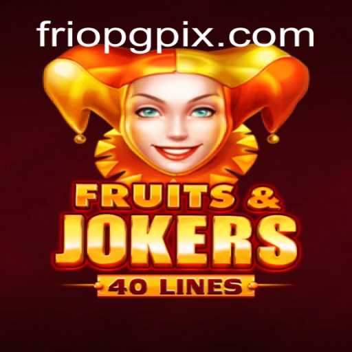 Explorando o Universo de FruitsAndJokers40: FrioPG em Destaque