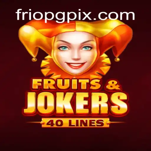 Explorando o Universo de FruitsAndJokers40: FrioPG em Destaque